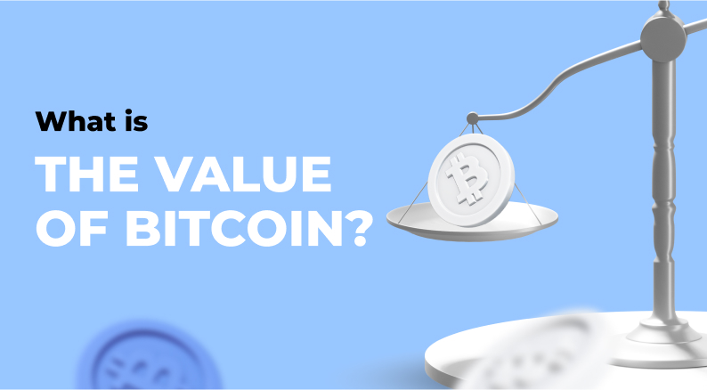 What is the value of Bitcoin?
