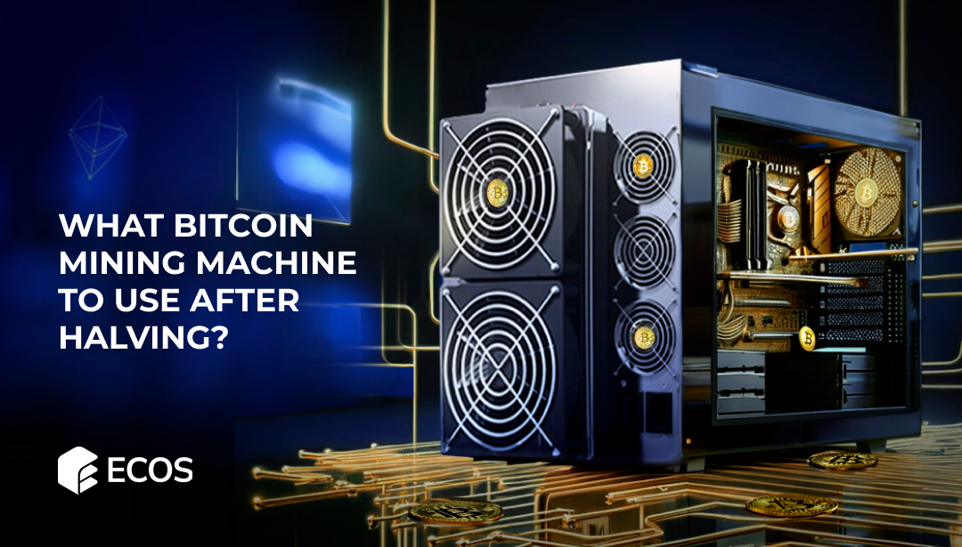 what bitcoin mining machine to use after halving